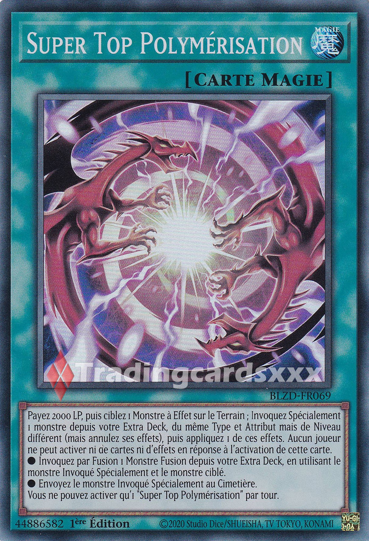 Yu-Gi-Oh! Super Top Polymérisation : SR BLZD-FR069