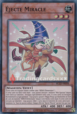 Yu-Gi-Oh! Éjecte Miracle : SR BLZD-FR098