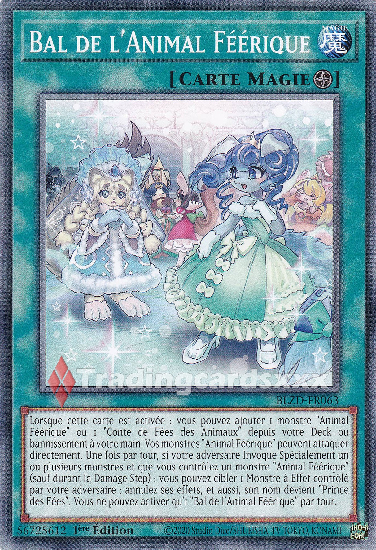 Yu-Gi-Oh! Bal de l'Animal Féérique : C BLZD-FR063