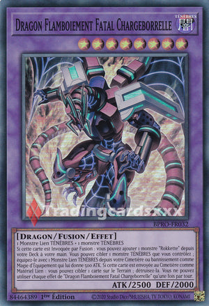 Yu-Gi-Oh! Dragon Flamboiement Fatal Chargeborrelle : SR BPRO-FR032