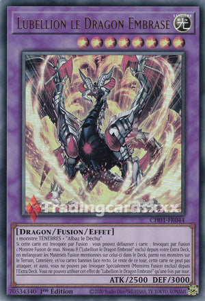 Yu-Gi-Oh! Lubellion le Dragon Embrasé : UR CH01-FR044
