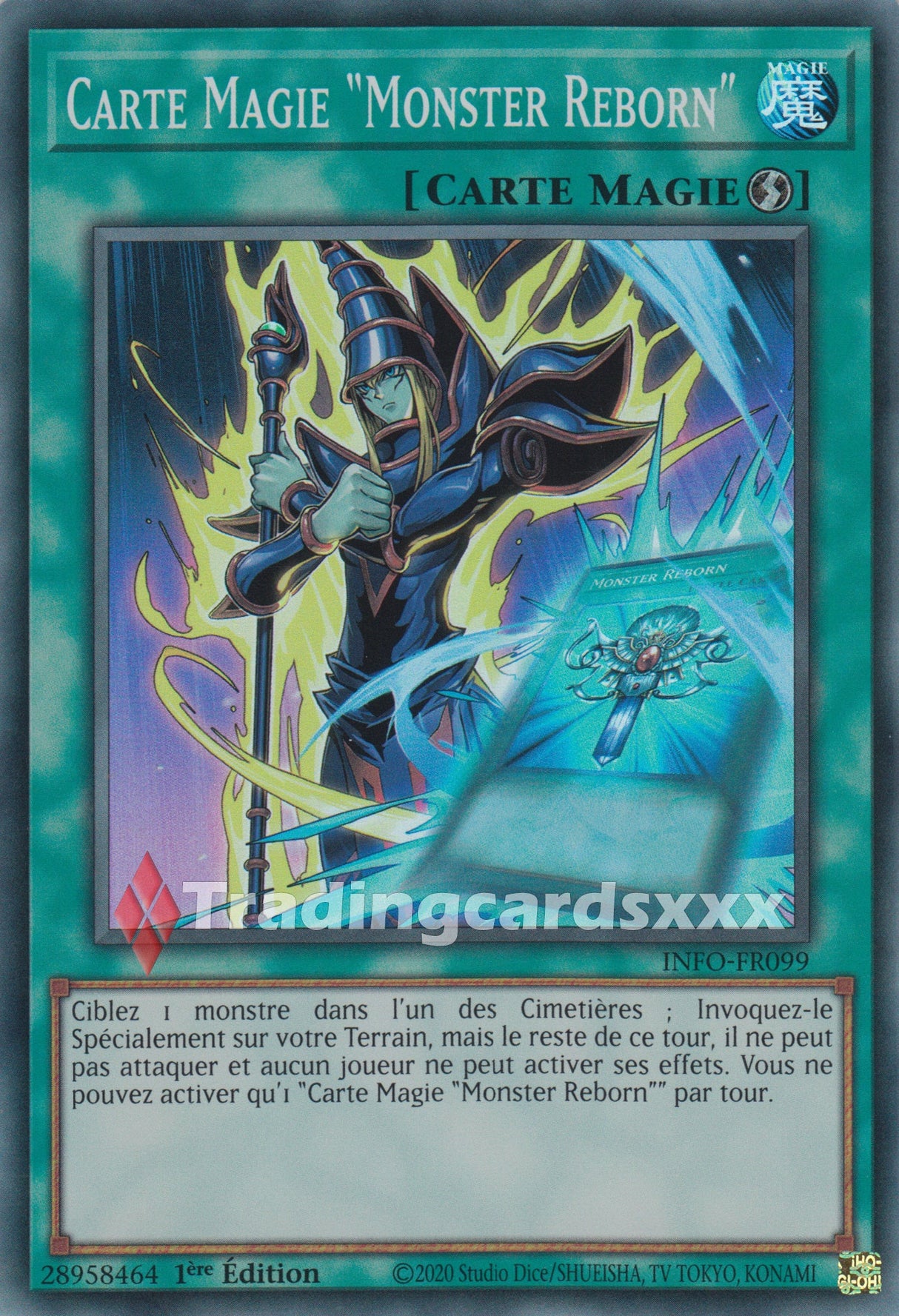 Yu-Gi-Oh! Carte Magie "Monster Reborn" : SR INFO-FR099