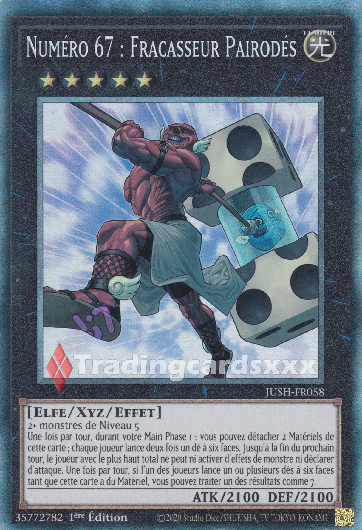 Yu-Gi-Oh! Numéro 67 : Fracasseur Pairodés : CR JUSH-FR058