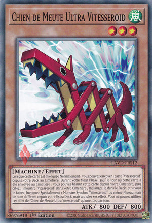 Yu-Gi-Oh! Chien de Meute Ultra Vitesseroid : C LAVD-FRS12