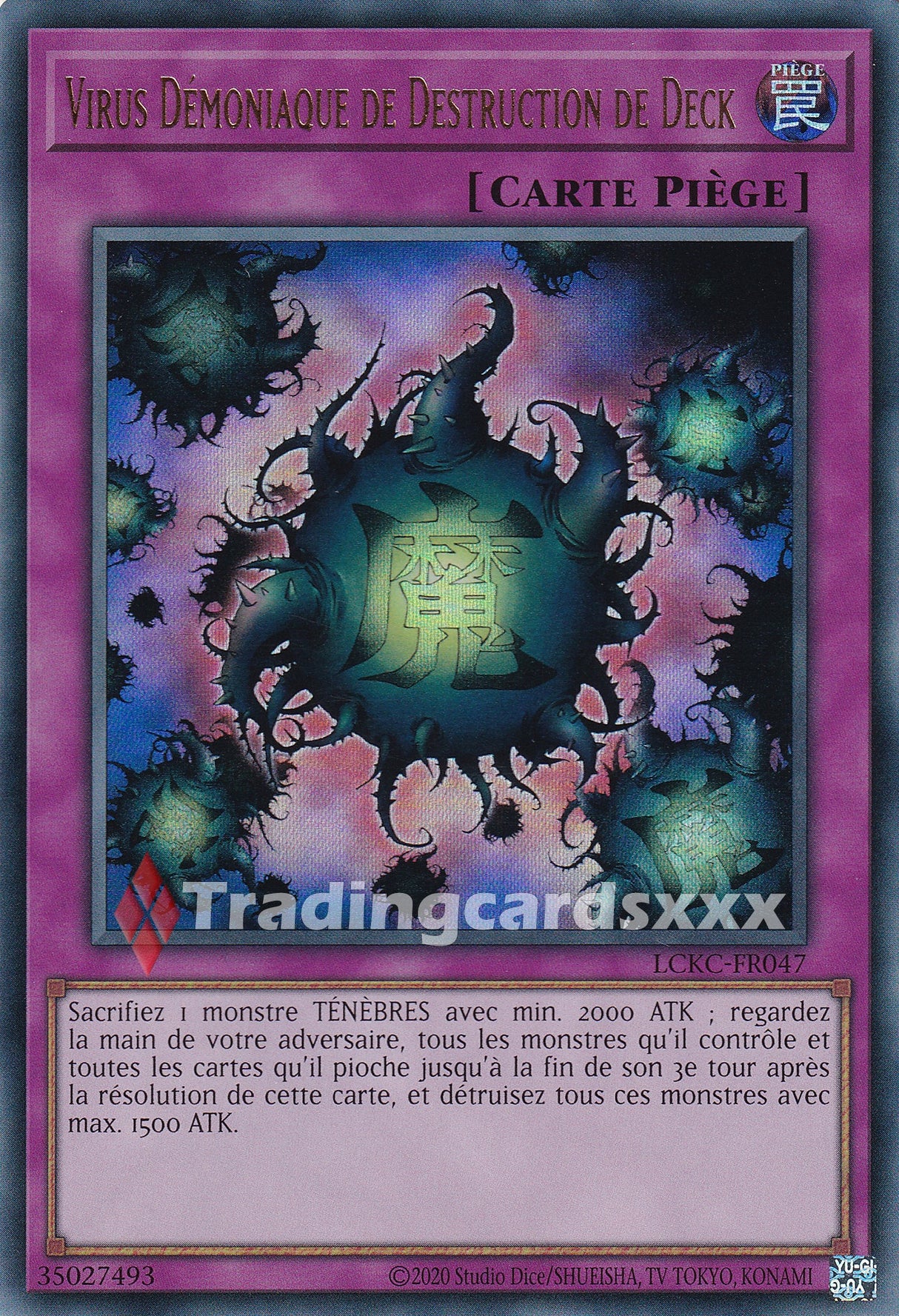 Yu-Gi-Oh! Virus Démoniaque de Destruction de Deck : UR LCKC-FR047