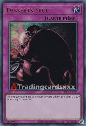 Yu-Gi-Oh! Desserts Seuls : UR LCKC-FR105