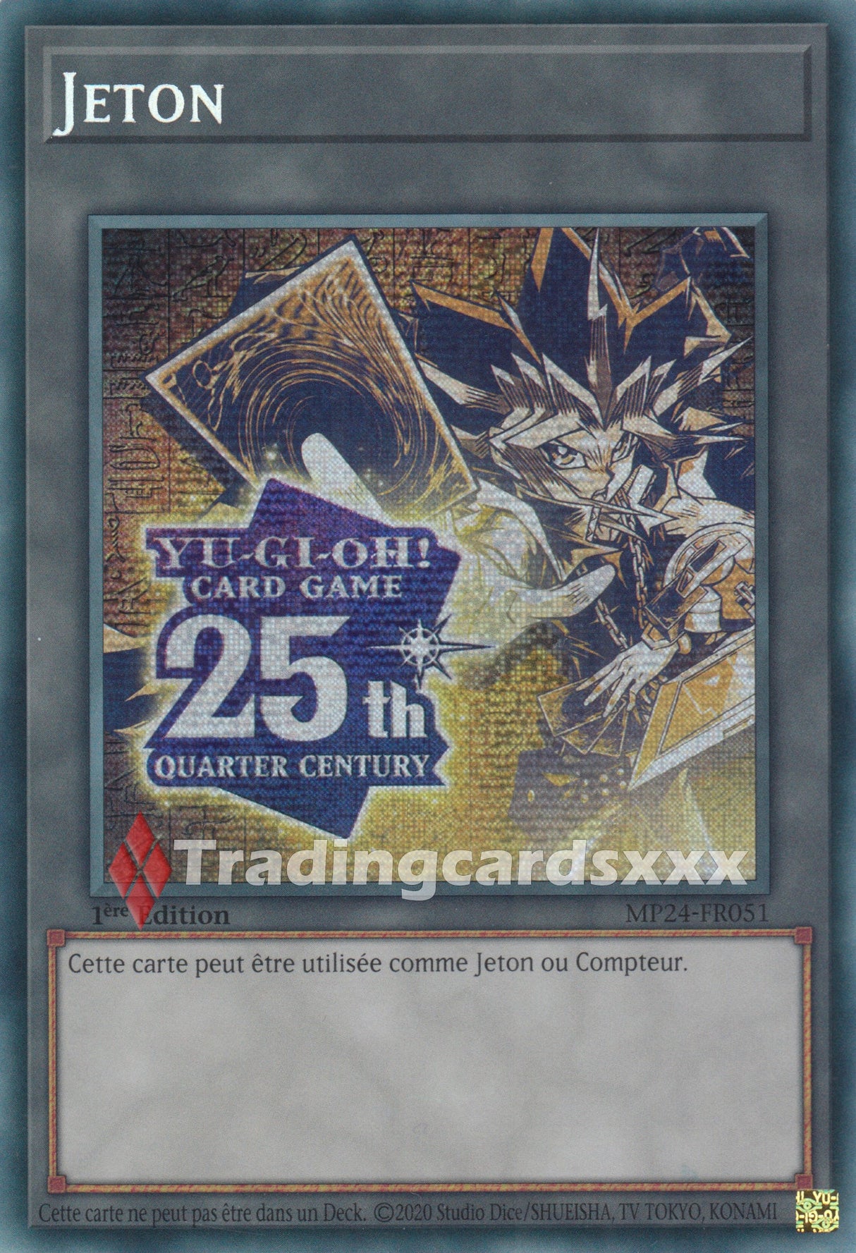 Yu-Gi-Oh! Jeton 25e Anniversaire - Yami Yugi : PSE MP24-FR051