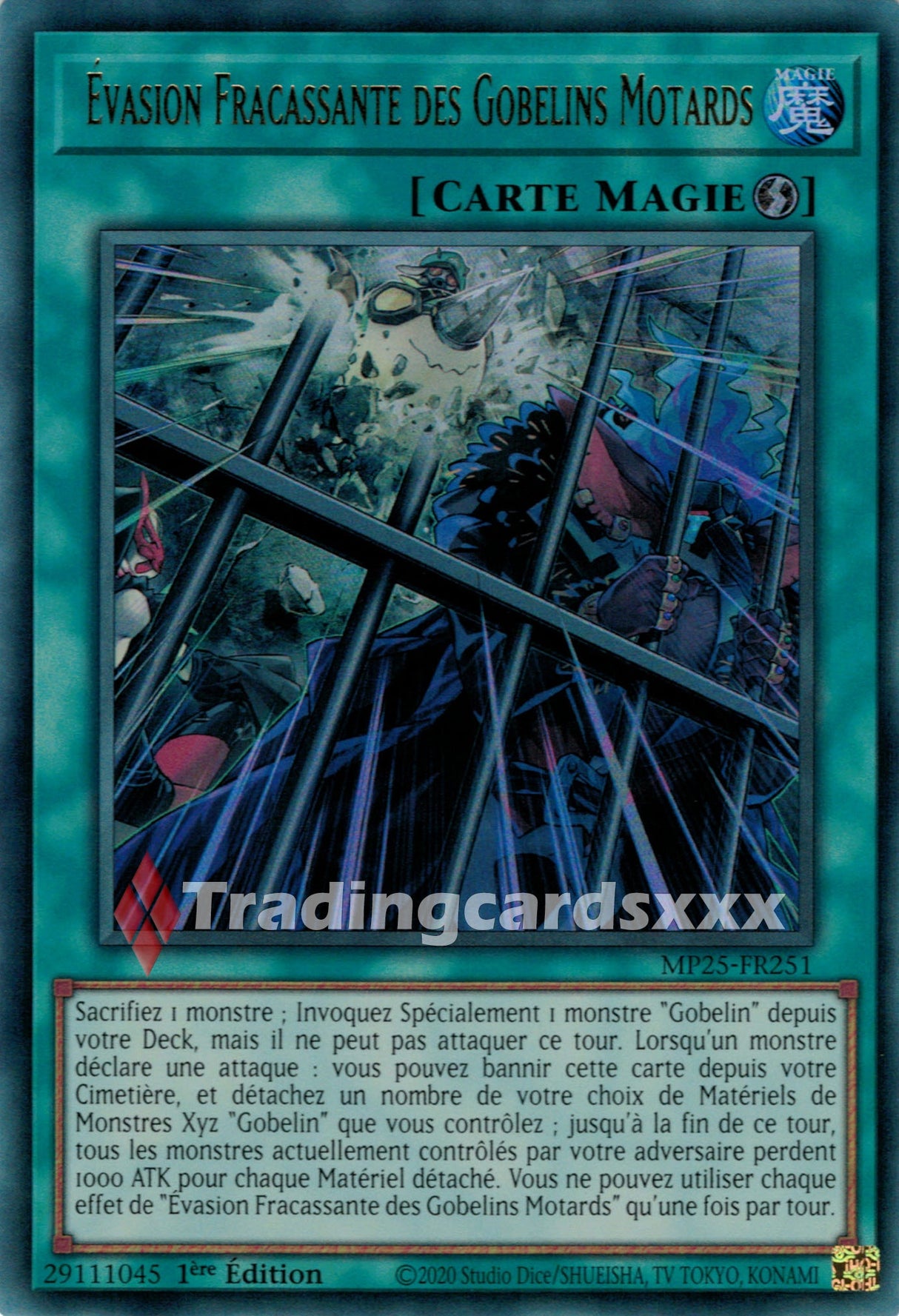 Yu-Gi-Oh! Évasion Fracassante des Gobelins Motards : UR MP25-FR251