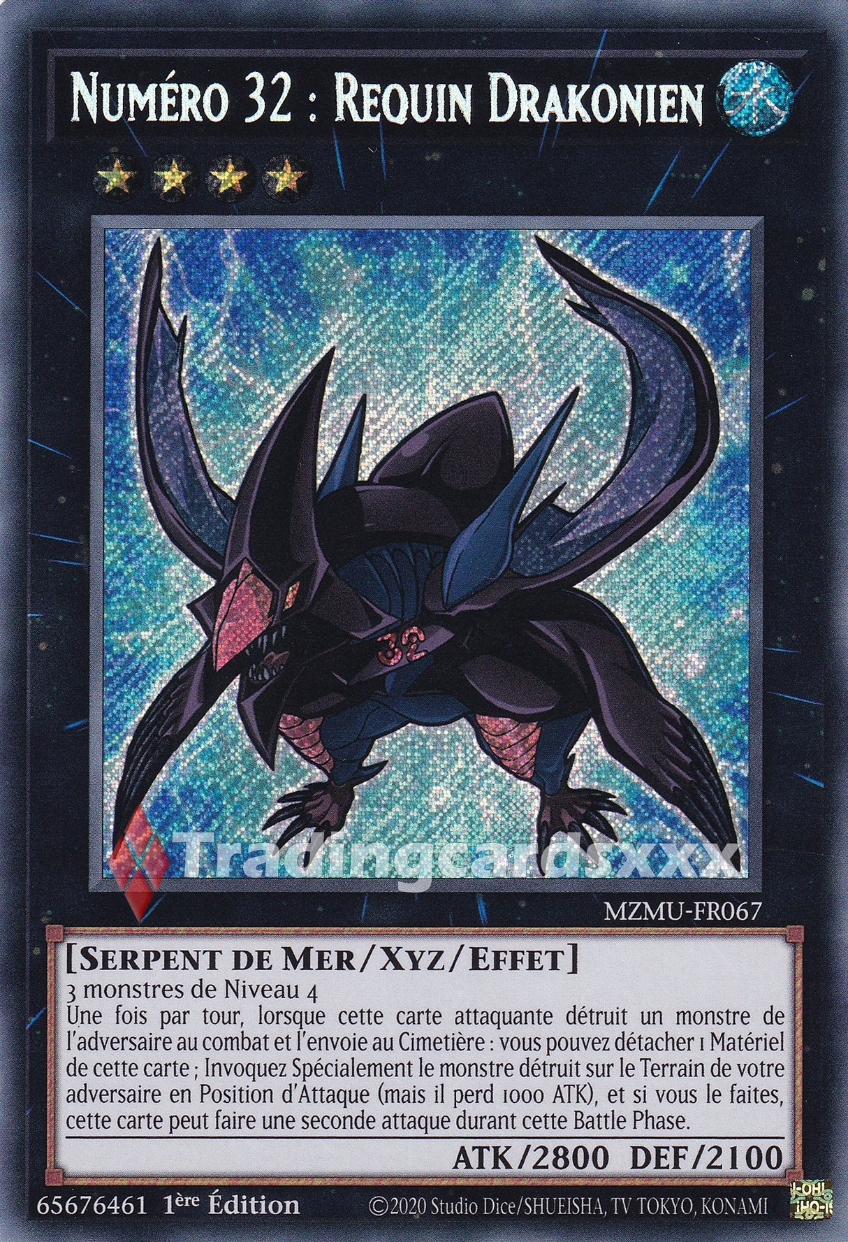 Yu-Gi-Oh! Numéro 32 : Requin Drakonien : SE MZMU-FR067