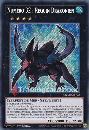 Yu-Gi-Oh! Numéro 32 : Requin Drakonien : SE MZMU-FR067
