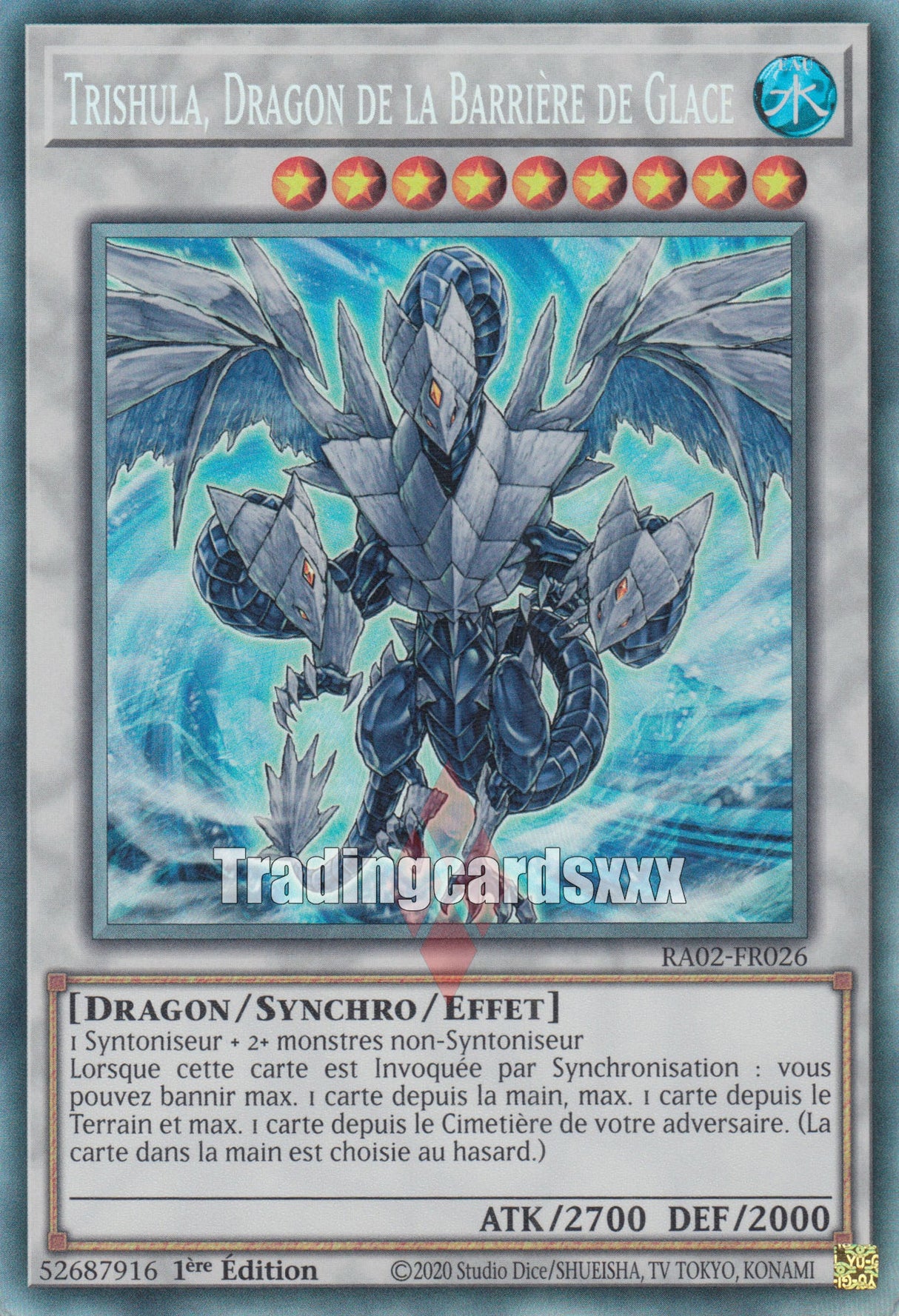 Yu-Gi-Oh! Trishula, Dragon de la Barrière de Glace : RA02-FR026