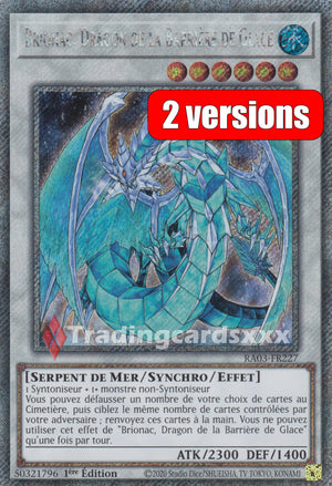 Yu-Gi-Oh! Brionac, Dragon de la Barrière de Glace : RA03-FR227