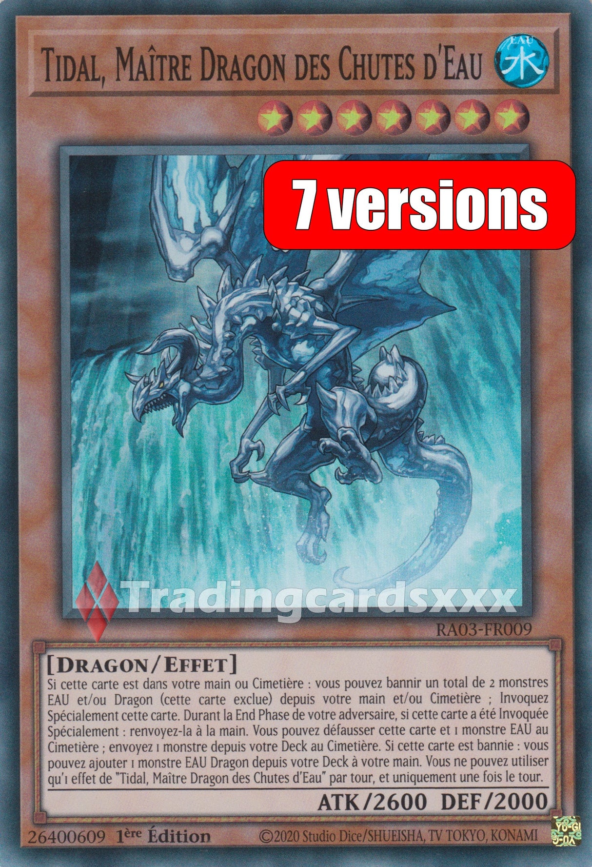 Yu-Gi-Oh! Tidal, Maître Dragon des Chutes d'Eau : RA03-FR009