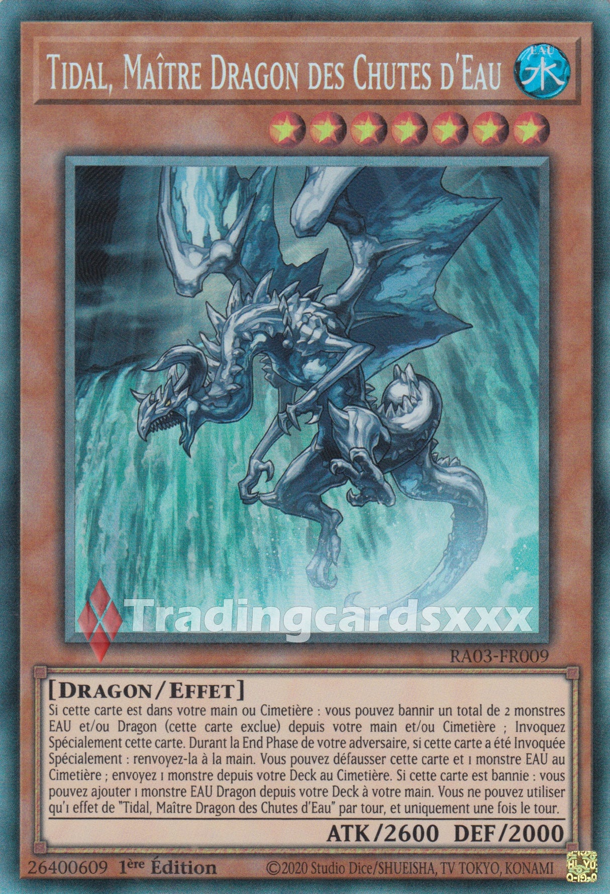 Yu-Gi-Oh! Tidal, Maître Dragon des Chutes d'Eau : RA03-FR009