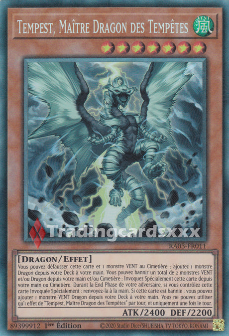 Yu-Gi-Oh! Tempest, Maître Dragon des Tempêtes : RA03-FR011