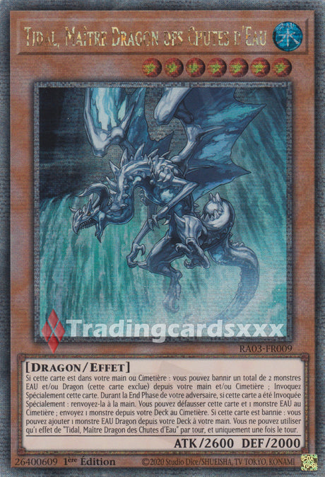 Yu-Gi-Oh! Tidal, Maître Dragon des Chutes d'Eau : RA03-FR009