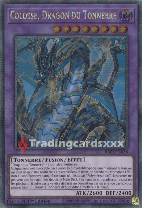 Yu-Gi-Oh! Colosse, Dragon du Tonnerre : RA03-FR036