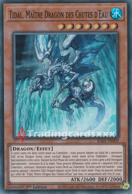 Yu-Gi-Oh! Tidal, Maître Dragon des Chutes d'Eau : RA03-FR009