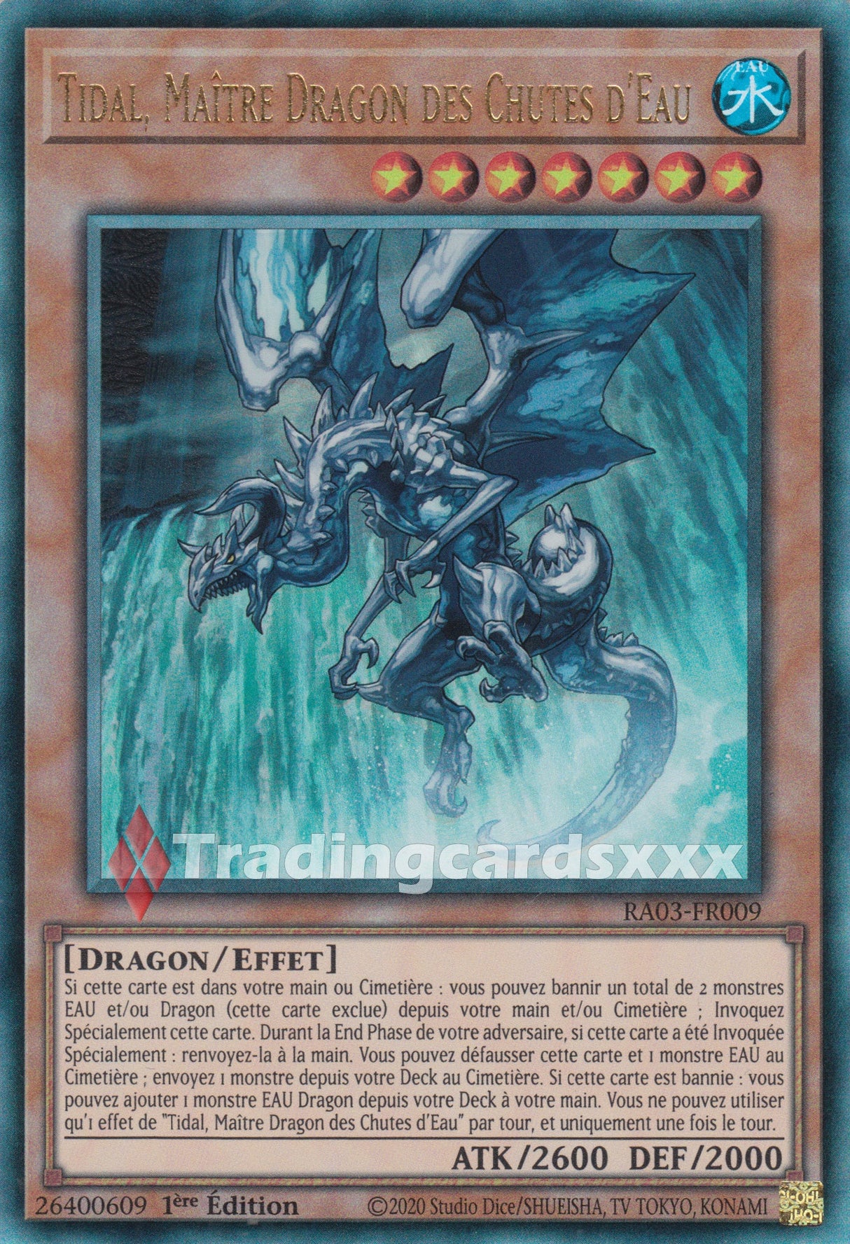 Yu-Gi-Oh! Tidal, Maître Dragon des Chutes d'Eau : RA03-FR009