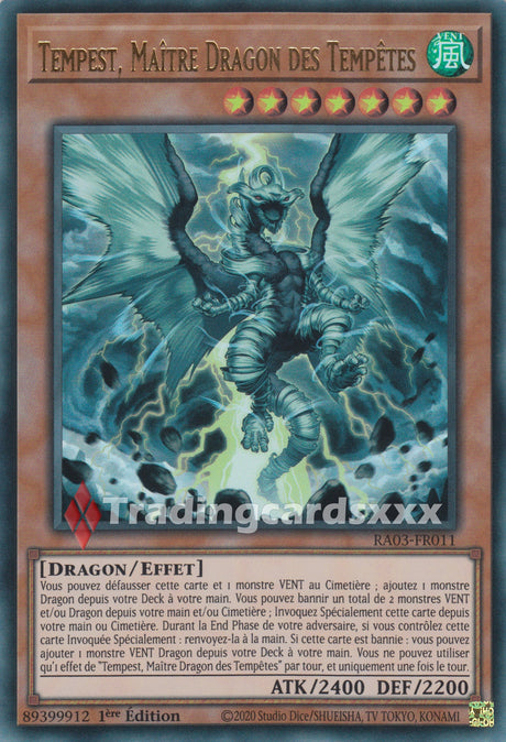 Yu-Gi-Oh! Tempest, Maître Dragon des Tempêtes : RA03-FR011