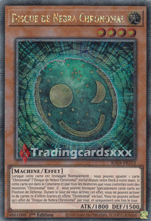 Yu-Gi-Oh! Disque de Nebra Chronomal : QCSE RA04-FR213