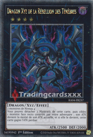 Yu-Gi-Oh! Dragon Xyz de la Rébellion des Ténèbres : QCSE RA04-FR237