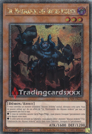 Yu-Gi-Oh! Cir, Malebranche des Abysses Ardents : QCSE RA04-FR235