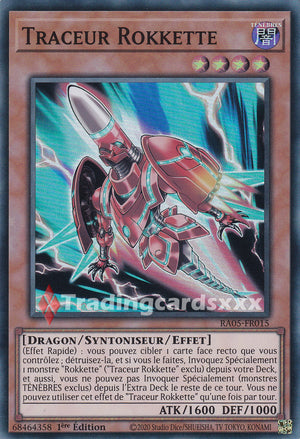 Yu-Gi-Oh! Traceur Rokkette : SR RA05-FR015