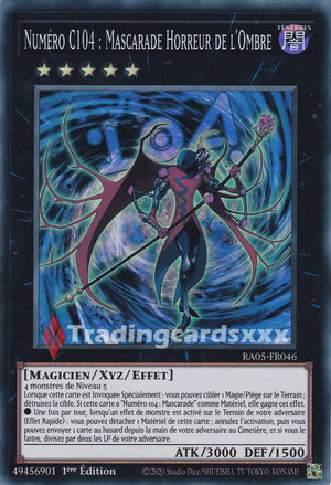 Yu-Gi-Oh! Numéro C104 : Mascarade Horreur de l'Ombre : SR RA05-FR046