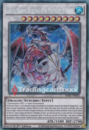 Yu-Gi-Oh! Lancéa, Dragon Ancestral de la Montagne de Glace : CR RA05-FR045