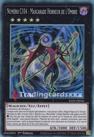 Yu-Gi-Oh! Numéro C104 : Mascarade Horreur de l'Ombre : CR RA05-FR046