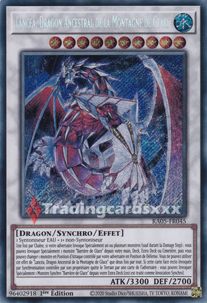 Yu-Gi-Oh! Lancéa, Dragon Ancestral de la Montagne de Glace : SE RA05-FR045