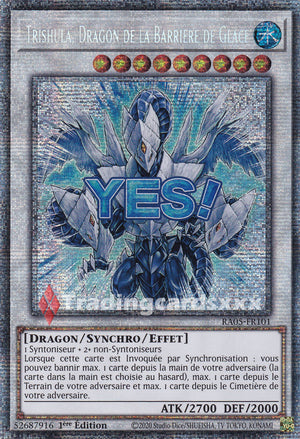 Yu-Gi-Oh! Trishula, Dragon de la Barrière de Glace : ALT STAR RA05-FR101