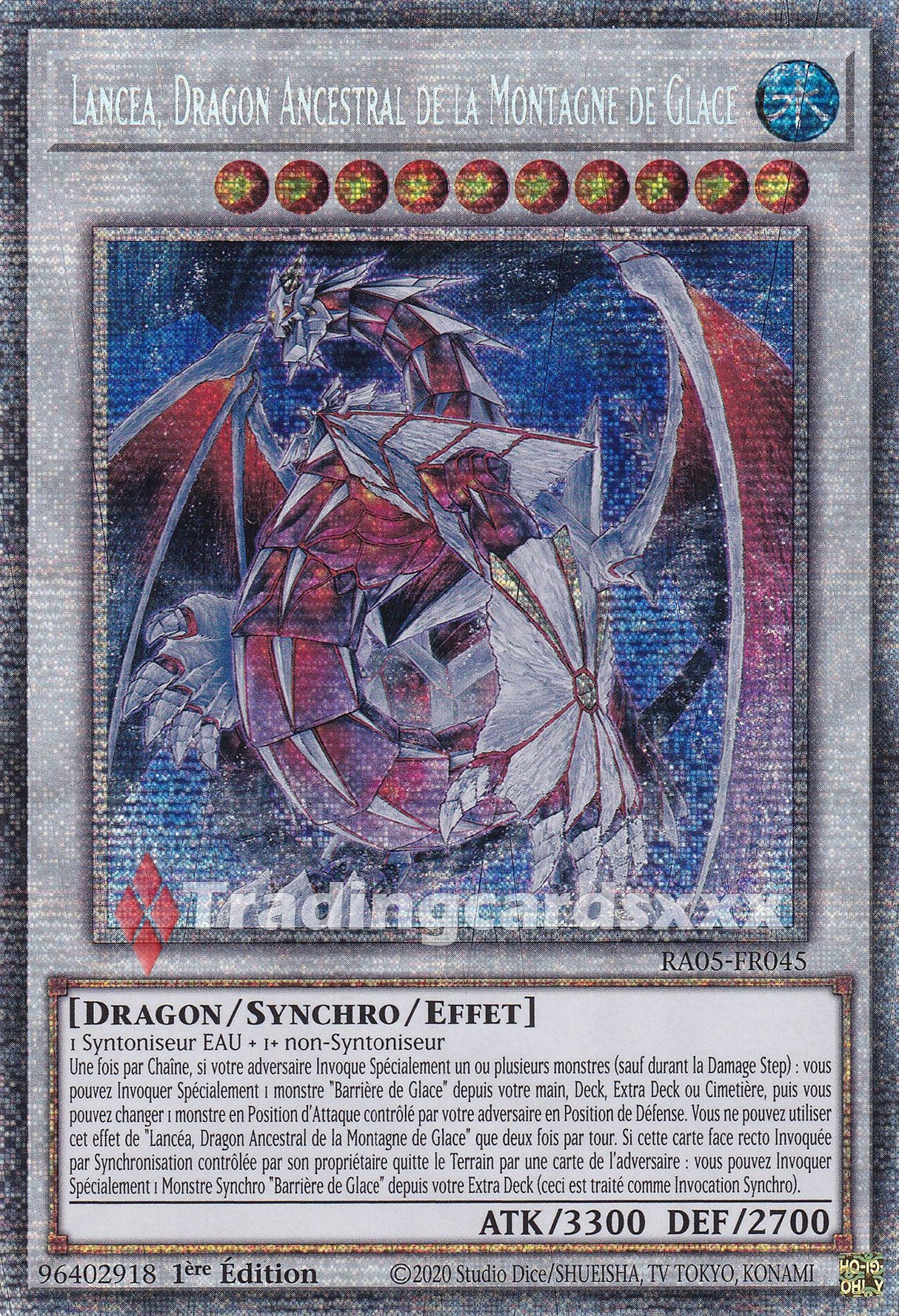 Yu-Gi-Oh! Lancéa, Dragon Ancestral de la Montagne de Glace : STAR RA05-FR045