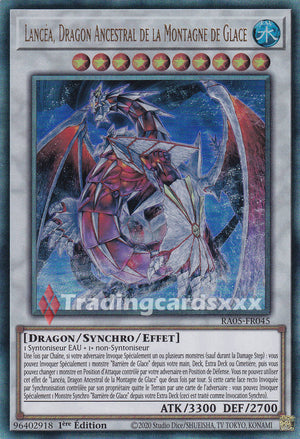 Yu-Gi-Oh! Lancéa, Dragon Ancestral de la Montagne de Glace : UL RA05-FR045