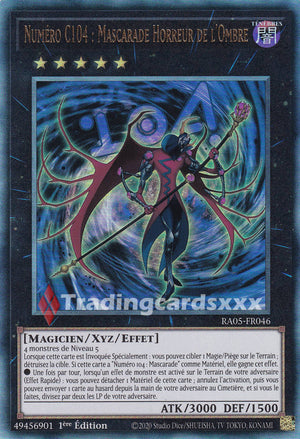 Yu-Gi-Oh! Numéro C104 : Mascarade Horreur de l'Ombre : UL RA05-FR046