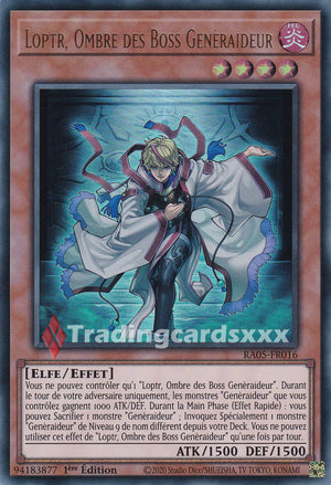 Yu-Gi-Oh! Loptr, Ombre des Boss Genèraideur : UR RA05-FR016