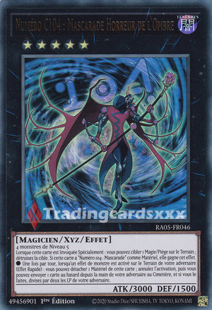 Yu-Gi-Oh! Numéro C104 : Mascarade Horreur de l'Ombre : UR RA05-FR046