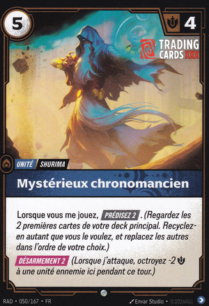 Riftbound - Mystérieux chronomancien : C RAD-050/167 FR