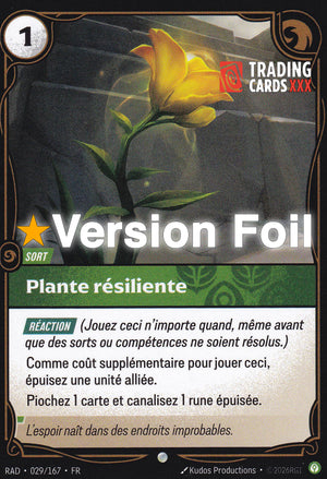 Riftbound - Plante résiliente : Foil C RAD-029/167 FR