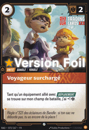 Riftbound - Voyageur surchargé : Foil C RAD-072/167 FR