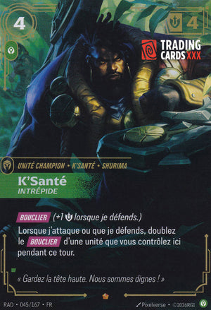 Riftbound - K'Santé, Intrépide : EPIC RAD-045/167 FR
