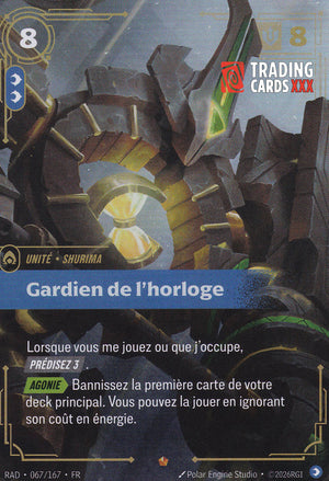 Riftbound - Gardien de l'horloge : EPIC RAD-067/167 FR