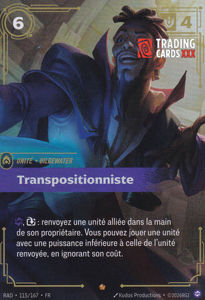 Riftbound - Transpositionniste : EPIC RAD-115/167 FR