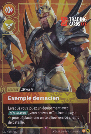 Riftbound - Jarvan IV, Exemple demacien : R RAD-155/167 FR