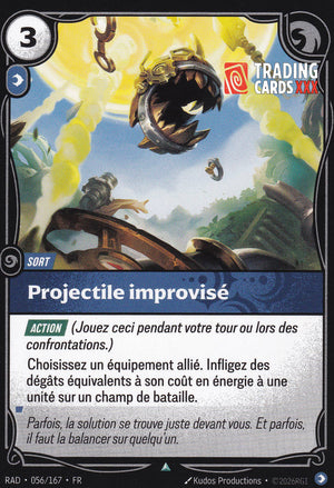Riftbound - Projectile improvisé : UC RAD-056/167 FR