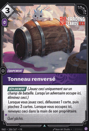 Riftbound - Tonneau renversé : UC RAD-106/167 FR