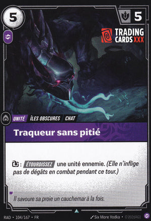 Riftbound - Traqueur sans pitié : UC RAD-104/167 FR