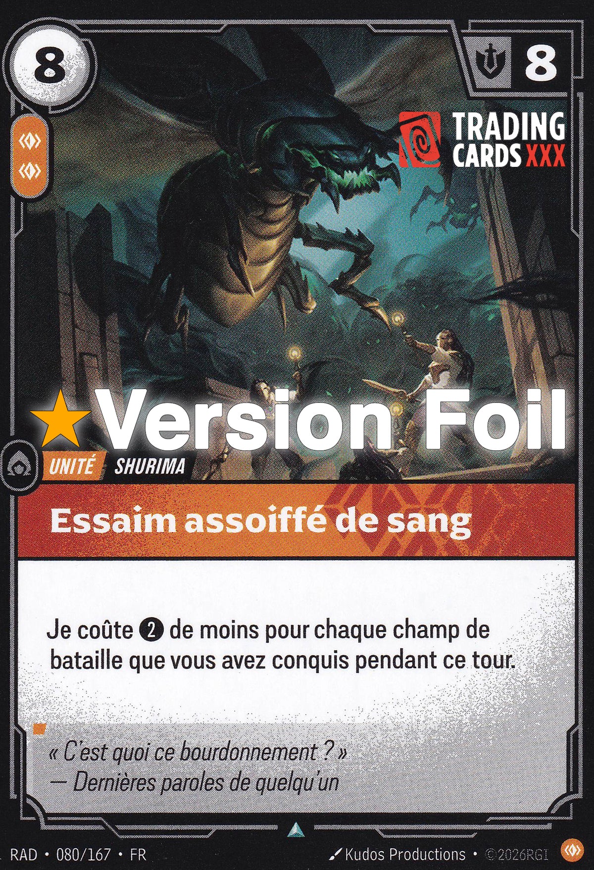Riftbound - Essaim assoiffé de sang : Foil UC RAD-080/167 FR