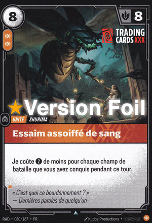 Riftbound - Essaim assoiffé de sang : Foil UC RAD-080/167 FR